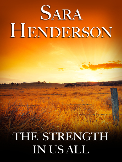 Title details for The Strength In Us All by Sara Henderson - Available